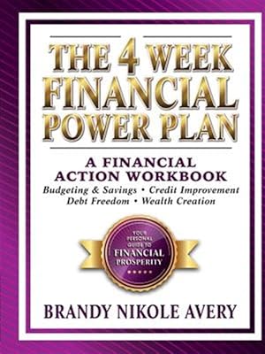 Imagen del vendedor de The 4 Week Financial Power Plan a la venta por GreatBookPrices
