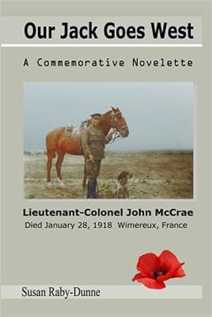 Immagine del venditore per Our Jack Goes West: A Commemorative Novelette venduto da GreatBookPrices