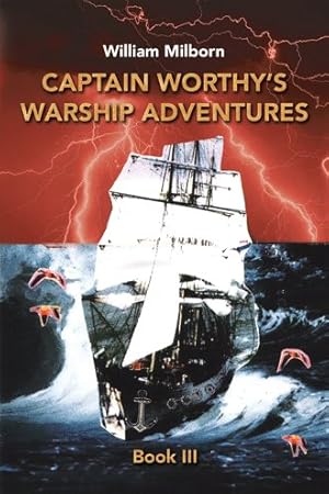 Immagine del venditore per Captain Worthy?s Warship Adventures 3 venduto da GreatBookPrices