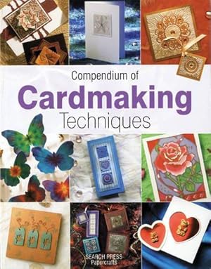 Bild des Verk�ufers f�r Compendium of Cardmaking Techniques zum Verkauf von WeBuyBooks