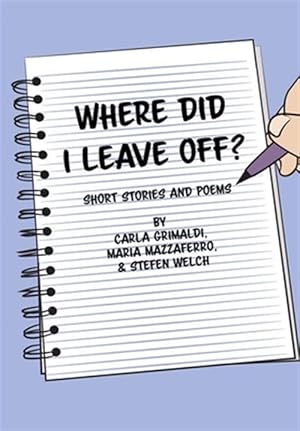 Immagine del venditore per Where Did I Leave Off? venduto da GreatBookPricesUK