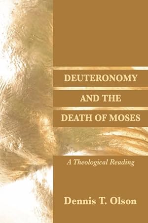 Immagine del venditore per Deuteronomy and the Death of Moses: A Theological Reading venduto da Goodwill of Greater Milwaukee and Chicago