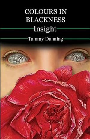 Imagen del vendedor de Colours in Blackness: Insight a la venta por GreatBookPricesUK