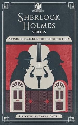 Seller image for A Study in Scarlet and The Sign of the Four (Annotated) for sale by Rarewaves USA