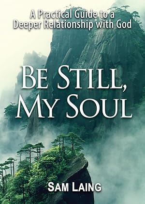 Seller image for Be Still, My Soul for sale by Greenworld Books