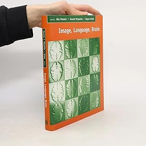 Bild des Verk�ufers f�r Image, Language, Brain: Papers from the First Mind Articulation Project Symposium zum Verkauf von Bookbot