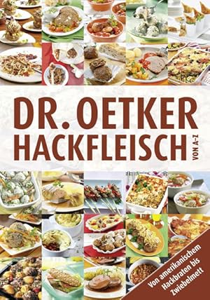 Bild des Verk�ufers f�r Dr. Oetker Hackfleisch von A - Z: Von amerikanischem Hackbraten bis Zwiebelmett zum Verkauf von Studibuch