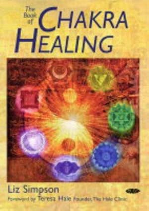 Seller image for The Book of Chakra Healing (Gaia Classics) for sale by WeBuyBooks