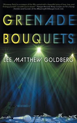 Immagine del venditore per Grenade Bouquets: A Runaway Train Novel venduto da -OnTimeBooks-