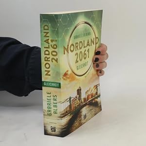 Immagine del venditore per Nordland 2061: Gleichheit venduto da Bookbot