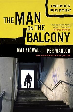 Seller image for The Man on the Balcony: A Martin Beck Police Mystery (3) (Martin Beck Police Mystery Series) for sale by Zoom Books Company