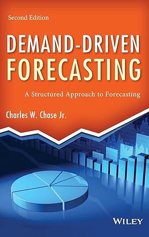 Seller image for Demand-Driven Forecasting: A Structured Approach to Forecasting (Wiley and SAS Business Series) for sale by Greenworld Books