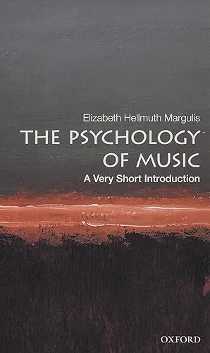 Seller image for The Psychology of Music: A Very Short Introduction for sale by Greenworld Books