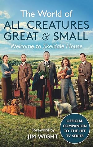 Immagine del venditore per The World of All Creatures Great & Small: Welcome to Skeldale House venduto da Greenworld Books