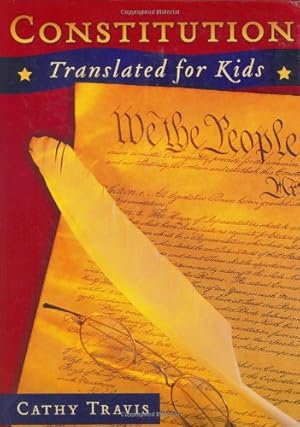 Immagine del venditore per Constitution Translated for Kids venduto da Zoom Books East