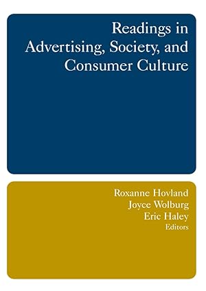 Immagine del venditore per Readings in Advertising, Society, and Consumer Culture venduto da -OnTimeBooks-