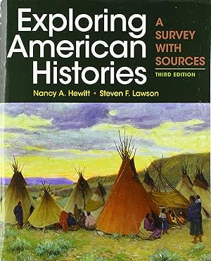 Seller image for Exploring American Histories, Combined Volume: A Survey with Sources for sale by Zoom Books Company