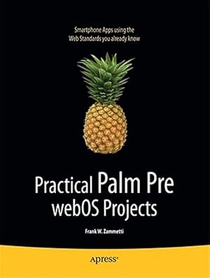 Immagine del venditore per Practical Palm Pre webOS Projects venduto da GreatBookPricesUK
