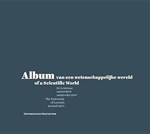 Immagine del venditore per Album of a Scientific World : The University of Louvain Around 1900 venduto da GreatBookPrices