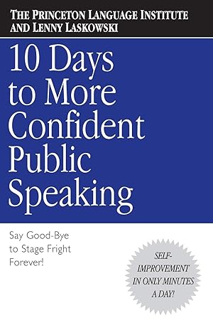 Immagine del venditore per 10 Days to More Confident Public Speaking venduto da Goodwill of Greater Milwaukee and Chicago
