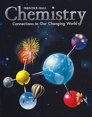 Immagine del venditore per Chemistry: Connections to Our Changing World venduto da Dream Books Co.