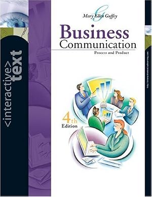 Imagen del vendedor de Business Communication: Process and Product 4Th Edition (Interactive Text) a la venta por -OnTimeBooks-