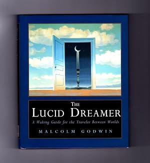 Imagen del vendedor de The Lucid Dreamer: A Waking Guide for the Traveler Between Worlds a la venta por Dream Books Co.