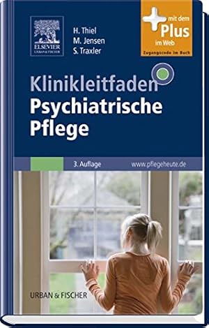 Immagine del venditore per Klinikleitfaden Psychiatrische Pflege: mit www.pflegeheute.de-Zugang: Mit dem Plus im Web. Zugangscode im Buch venduto da buchlando-buchankauf