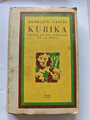 Imagen del vendedor de Kurika. Novela de los habitantes de la selva - Henrique Galvao a la venta por Traper�aDeKlaus