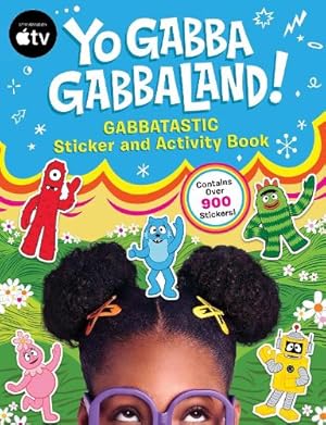 Immagine del venditore per Yo Gabba GabbaLand!: Gabbatastic Sticker and Activity Book venduto da Rarewaves USA United