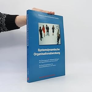 Bild des Verk�ufers f�r Systemdynamische Organisationsberatung: Handlungsleitfaden f�r Unternehmensberater und Trainer zum Verkauf von Bookbot