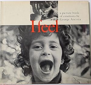 Seller image for I Feel: A Picture Book Of Emotions for sale by Versandantiquariat Karin Dykes