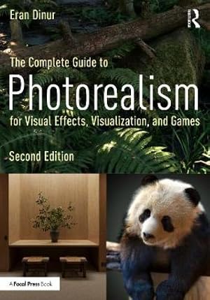 Immagine del venditore per The Complete Guide to Photorealism for Visual Effects, Visualization, and Games venduto da Rarewaves USA United