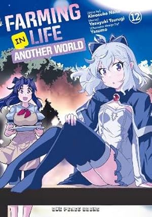 Imagen del vendedor de Farming Life in Another World Volume 12 a la venta por Rarewaves USA United