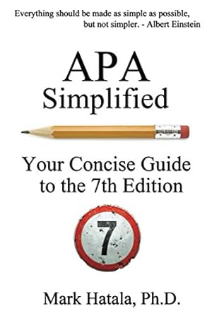 Immagine del venditore per APA Simplified: Your Concise Guide to the 7th Edition venduto da WeBuyBooks