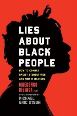 Imagen del vendedor de Lies about Black People a la venta por Rarewaves USA United