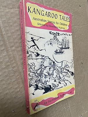 Seller image for Kangaroo Tales: Australian Stories for Children for sale by Raymond Tait