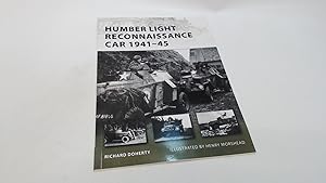 Seller image for Humber Light Reconnaissance Car 1941�"45: 177 (New Vanguard) for sale by BoundlessBookstore