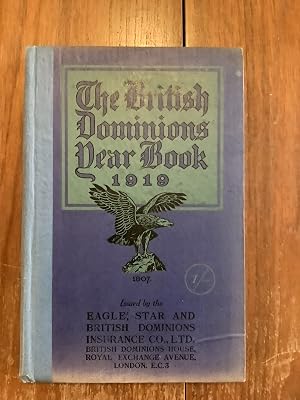 Imagen del vendedor de The British Dominions Year Book 1919 a la venta por Coleman Books