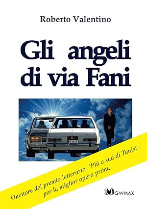Immagine del venditore per GLI ANGELI DI VIA FANI venduto da Rarewaves USA United