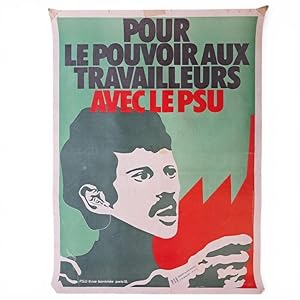 Seller image for Affiche originale "Pour le pouvoir aux travailleurs avec le PSU" for sale by Librairie de l'Escurial
