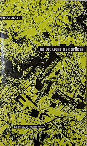 Bild des Verk�ufers f�r Programmheft: Im Dickicht der St�dte - Bertold Brecht zum Verkauf von Versandantiquariat Karin Dykes