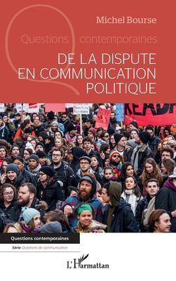 Seller image for De la dispute en communication politique (Paperback or Softback) for sale by BargainBookStores