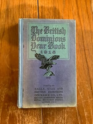 Imagen del vendedor de The British Dominions Year Book 1918 a la venta por Coleman Books