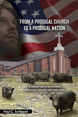 Seller image for From a Prodigal Church to a Prodigal Nation (Paperback or Softback) for sale by BargainBookStores