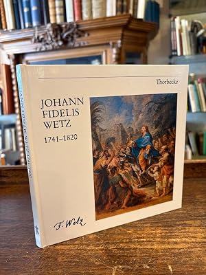 Bild des Verk�ufers f�r Johann Fidelis Wetz 1741 - 1820. Katalog zur Ausstellung der Stadt Sigmaringen und der Gesellschaft f�r Kunst und Kultur in Sigmaringen - Alte Schule, Nov 1988 bis Jan 1989 - bearbeitet von Karin Friedlmaier und Eugen Buri. zum Verkauf von Antiquariat an der Stiftskirche