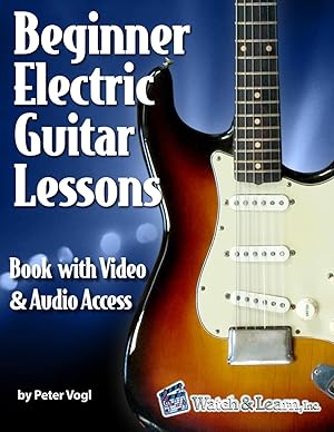 Imagen del vendedor de Beginner Electric Guitar Lessons: Book with Online Video & Audio a la venta por MERS Goodwill-Kansas City