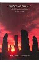 Seller image for Discovering Our Past: A Brief Introduction to Archaeology for sale by Greenworld Books