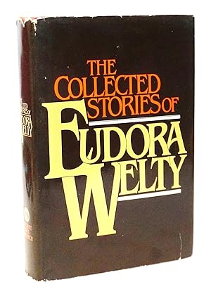 Seller image for The Collected Stories Of Eudora Welty [Southern Gothic] for sale by Blind-Horse-Books (ABAA)