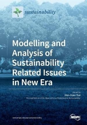 Immagine del venditore per Modelling and Analysis of Sustainability Related Issues in New Era venduto da Rarewaves.com USA